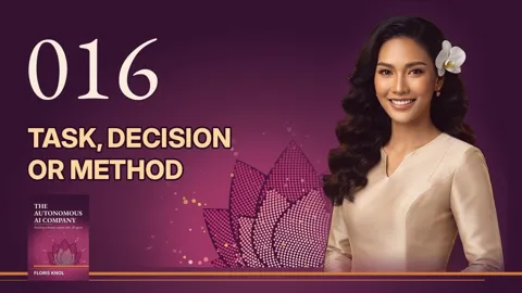 Episode 016 · Task, decision or method